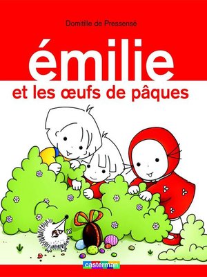 cover image of Émilie (Tome 15)--Émilie et les oeufs de Pâques